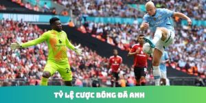 Tỷ lệ cược bóng đá Anh